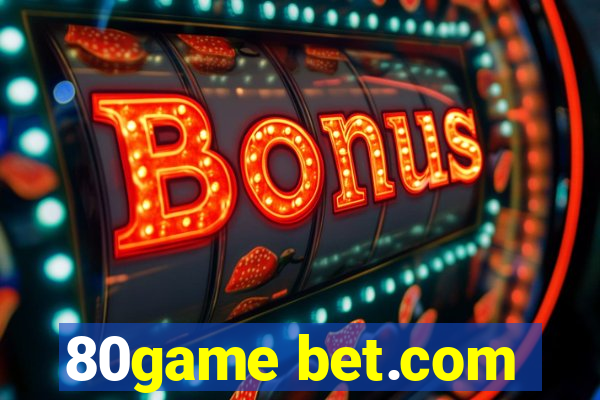 80game bet.com